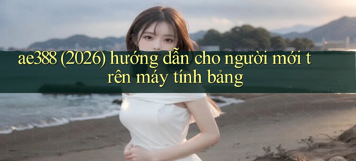 ae388   Vào Game Online 24 Giờ   Bằng App