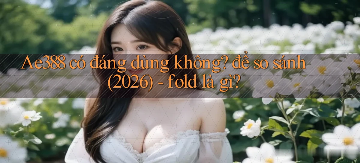 ae388   Vào Game Online 24 Giờ   Bằng App