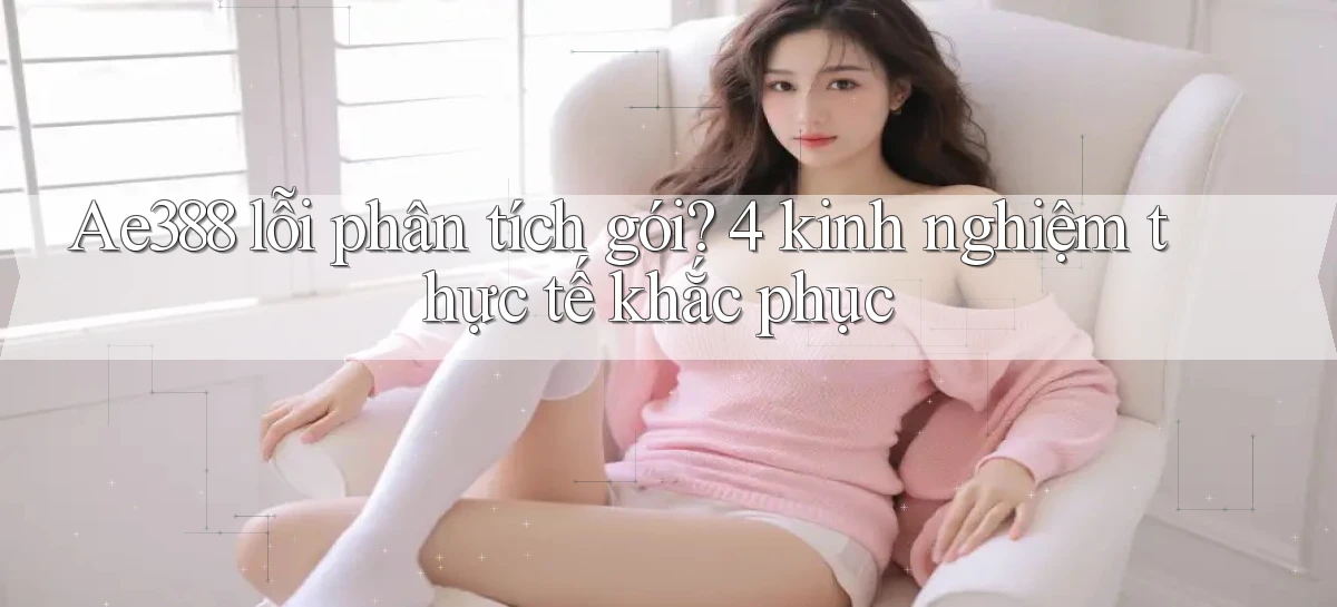 ae388   Vào Game Online 24 Giờ   Bằng App