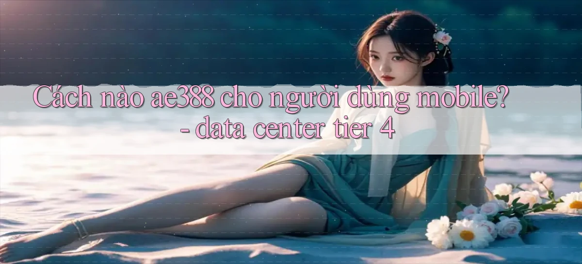 ae388   Vào Game Online 24 Giờ   Bằng App