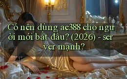 Có nên dùng ae388 cho người mới bắt đầu (2026)   server mạnh